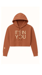 It's In You™ Cropped Hoodie