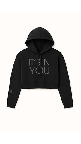 It's In You™ Crop Hoodie